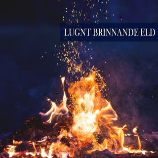 Lugnt brinnande eld