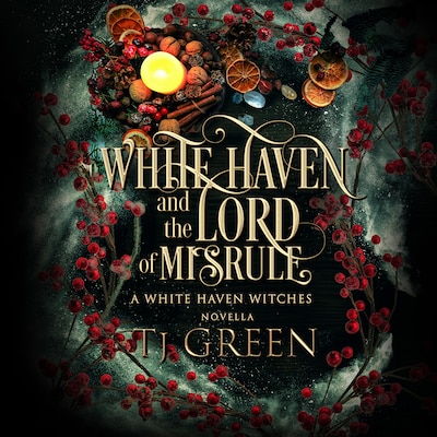 White Haven and the Lord of Misrule – omslag til lydbogen af TJ Green