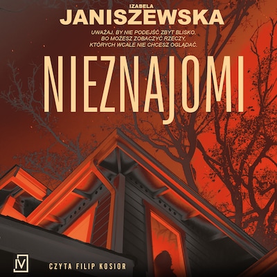 Nieznajomi – okładka audiobooka, autor Izabela Janiszewska