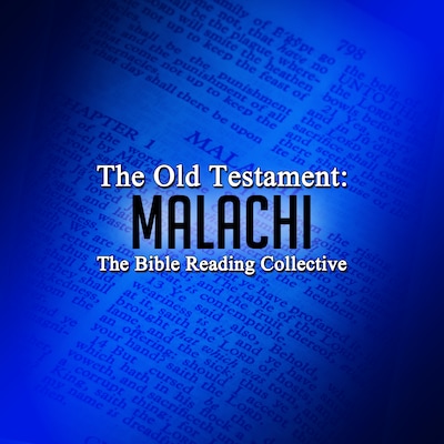 The Old Testament: Malachi