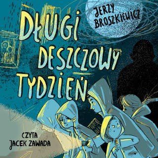 Długi deszczowy tydzień – okładka audiobooka, autor Jerzy Broszkiewicz