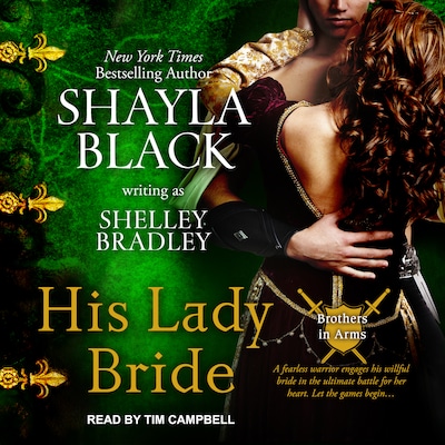His Lady Bride – omslag til lydbogen af Shayla Black, Shelley Bradley