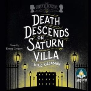Death Descends on Saturn Villa – okładka audiobooka, autor M.R.C. Kasasian