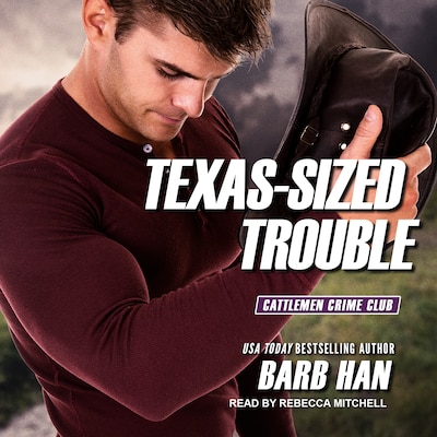 Texas-Sized Trouble – omslag til lydbogen af Barb Han