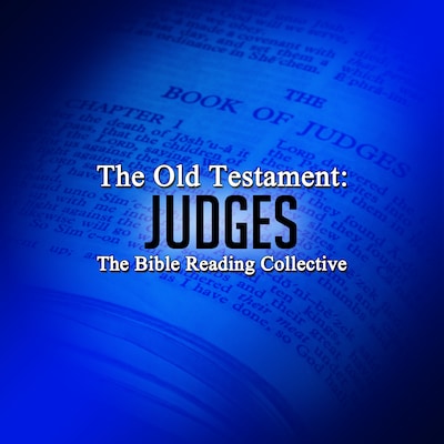 The Old Testament: Judges