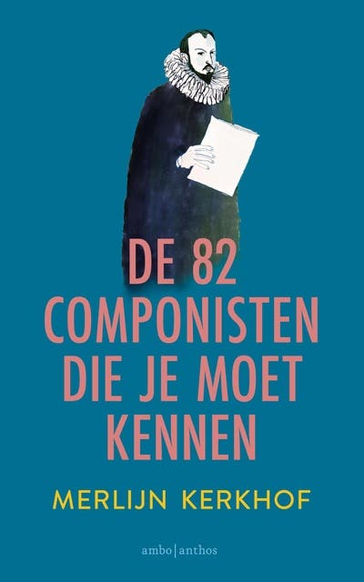 De 82 componisten die je moet kennen – omslag van het luisterboek van Merlijn Kerkhof
