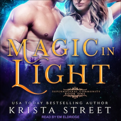 Magic in Light – omslag til lydbogen af Krista Street