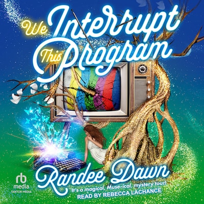 We Interrupt This Program – omslag til lydbogen af Randee Dawn