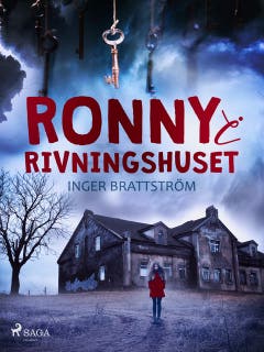 Ronny i rivningshuset – omslag till ljudboken av Inger Brattström