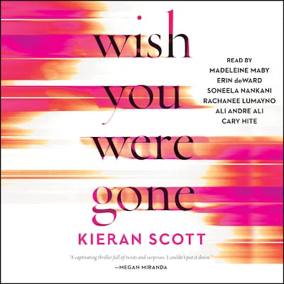 Wish You Were Gone – omslag til lydbogen af Kieran Scott