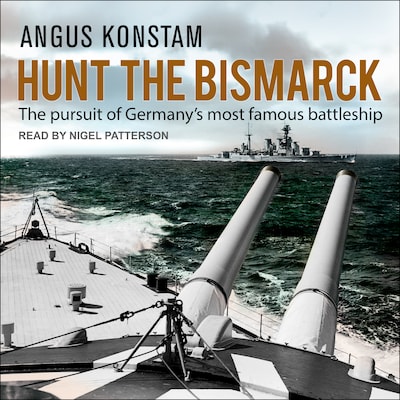 Hunt the Bismarck – omslag til lydbogen af Angus Konstam