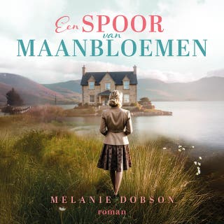 Een spoor van maanbloemen – omslag van het luisterboek van Melanie Dobson
