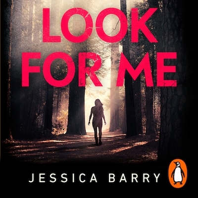 Look for Me – omslag til lydbogen af Jessica Barry