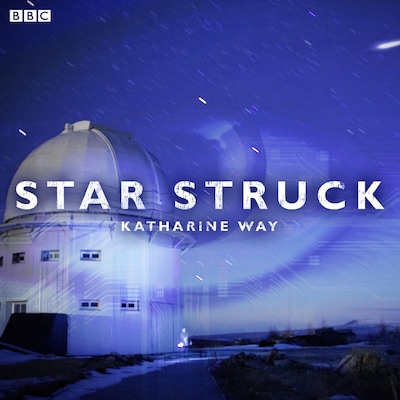 Star Struck – omslag til lydbogen af Katharine Way