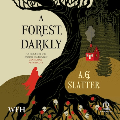 A Forest, Darkly – omslag til lydbogen af A.G. Slatter