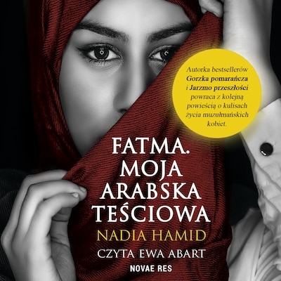 Fatma. Moja arabska teściowa – okładka audiobooka, autor Nadia Hamid