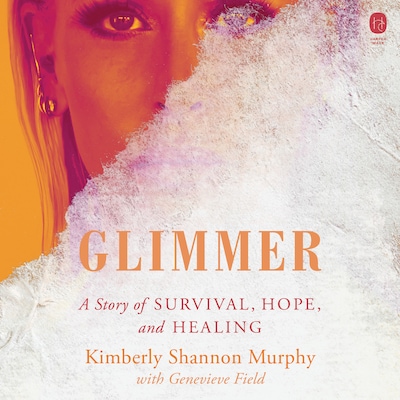 Glimmer – omslag van het luisterboek van Kimberly Shannon Murphy