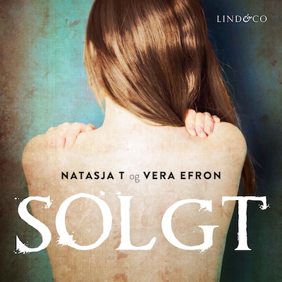 Solgt – omslag til lydbogen af Vera Efron
