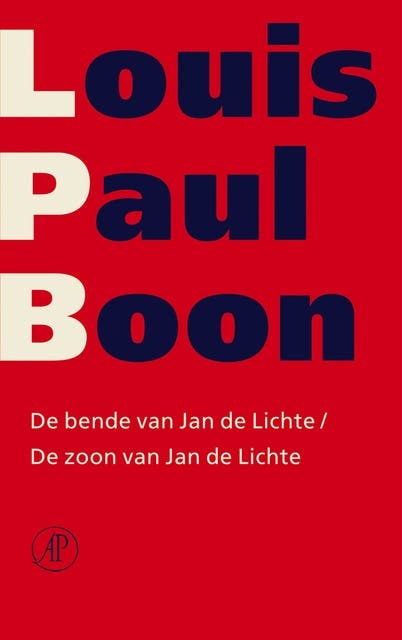 De bende van Jan de Lichte / De zoon van Jan de Lichte: verzameld werk [deel 8]