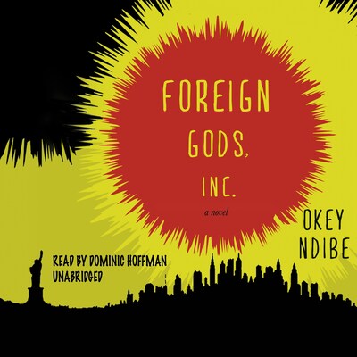 Foreign Gods, Inc. – omslag til lydbogen af Okey Ndibe