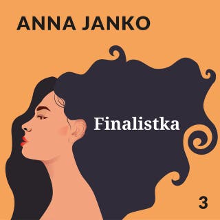 Finalistka – okładka audiobooka, autor Anna Janko