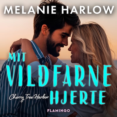 Mit vildfarne hjerte – omslag til lydbogen af Melanie Harlow