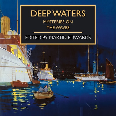 Deep Waters