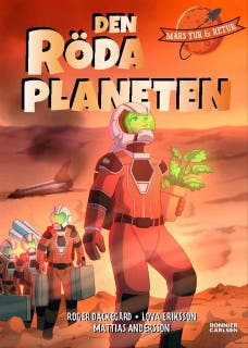 Den röda planeten – omslag till ljudboken av Lova Eriksson,Roger Dackegård