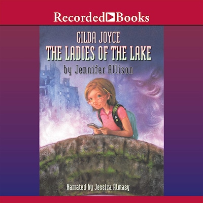 Gilda Joyce and the Ladies of the Lake – omslag til lydbogen af Jennifer Allison
