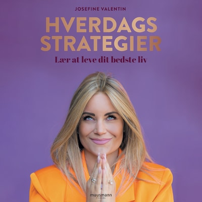 Hverdagsstrategier – omslag til lydbogen af Josefine Valentin