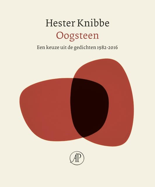 Oogsteen: een keuze uit de gedichten 1982-2016