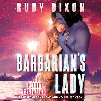 Barbarian’s Lady – omslag til lydbogen af Ruby Dixon