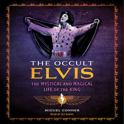 The Occult Elvis – omslag til lydbogen af Miguel Conner
