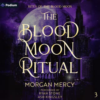The Blood Moon Ritual: Rites of the Blood Moon, Book 3 – omslag till ljudboken av Morgan Mercy