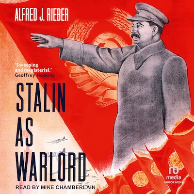 Stalin as Warlord – omslag til lydbogen af Alfred J. Rieber