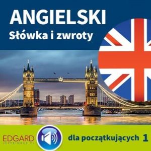 Angielski Słówka i zwroty dla początkujących 1