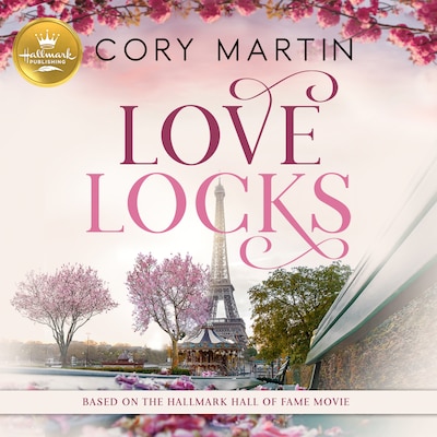 Love Locks: Based on the Hallmark Hall of Fame Movie