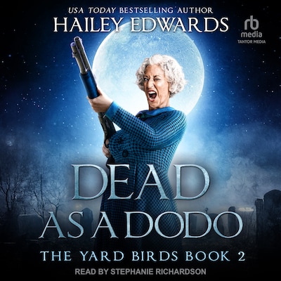 Dead as a Dodo – omslag til lydbogen af Hailey Edwards
