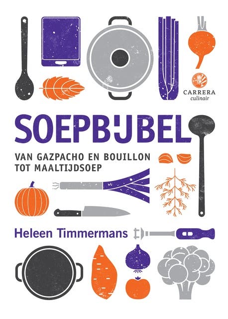 Soepbijbel: Van gazpacho en bouillon tot maaltijdsoep – omslag van het luisterboek van Heleen Timmermans