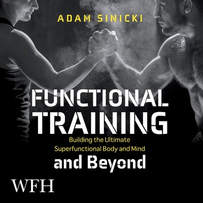 Functional Training and Beyond – omslag til lydbogen af Adam Sinicki