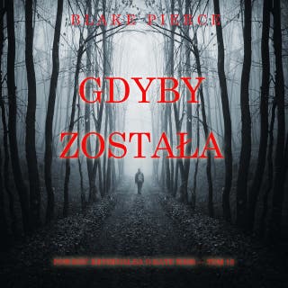 Gdyby została (Powieść kryminalna o Kate Wise — Tom 10)