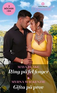 Ring på fel finger / Gifta på prov – omslag till ljudboken av Maya Blake,Myrna Mackenzie