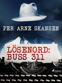Lösenord: Buss 311 – omslag till ljudboken av Per Arne Skansen