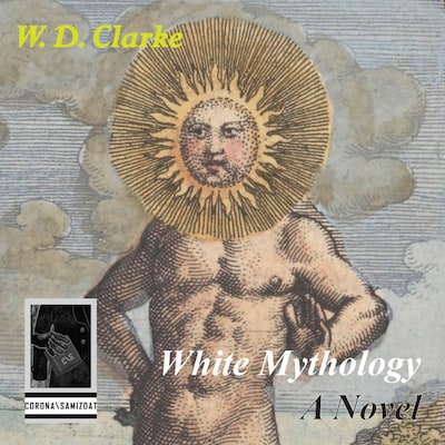 White Mythology – omslag til lydbogen af W.D. Clarke