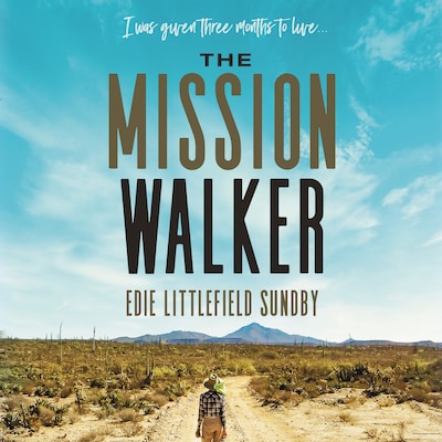 The Mission Walker – omslag til lydbogen af Edie Littlefield Sundby
