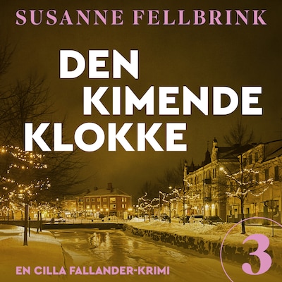 Den kimende klokke -3 – omslag til lydbogen af Susanne Fellbrink