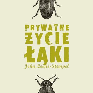 Prywatne życie łąki – okładka audiobooka, autor John Lewis-Stempel