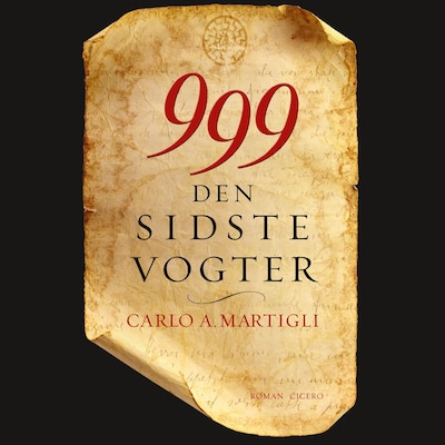 999. Den sidste vogter – omslag til lydbogen af Carlo A. Martigli
