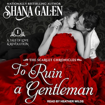 To Ruin A Gentleman – omslag til lydbogen af Shana Galen