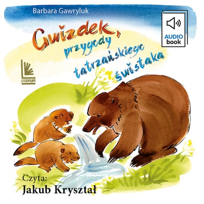 Gwizdek - przygody tatrzańskiego świstaka – okładka audiobooka, autor Barbara Gawryluk